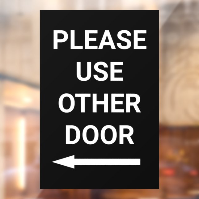 Please Use Other Door Left Arrow Black Business (Sheet 2)