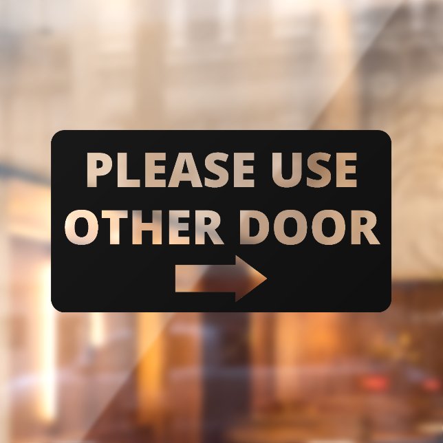 Please Use Other Door Storefront Decal (Sheet 2)
