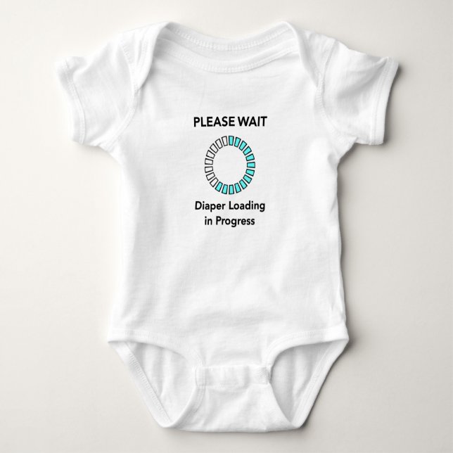Please wait diaper loading in progress baby shirt (Front)