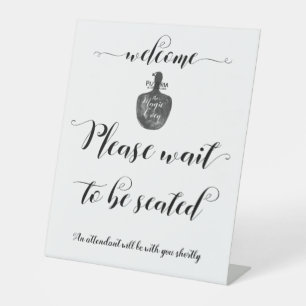 Please Wait To Be Seated Custom Logo Sign