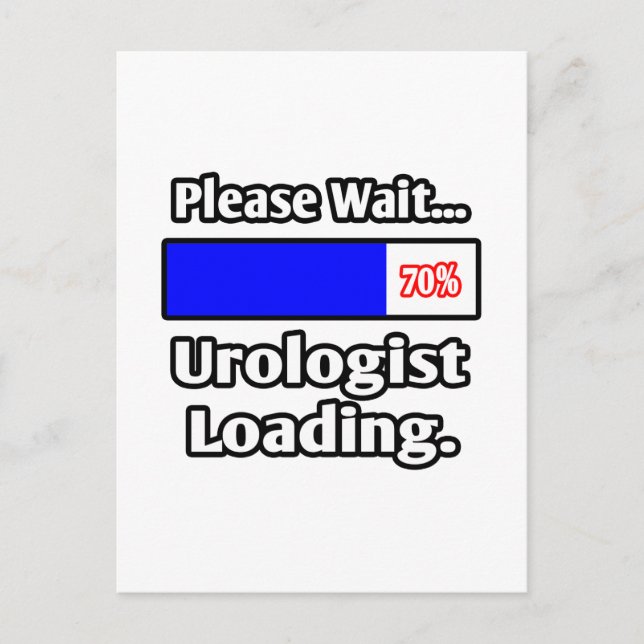 Please Wait...Urologist Loading Postcard (Front)