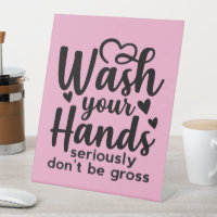 Please Wash Your Hands – Bathroom Reminder