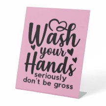 Please Wash Your Hands – Bathroom Reminder