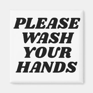 Please wash your hands magnet