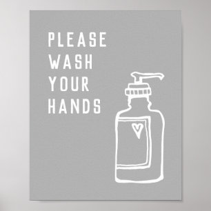 Please Wash Your Hands Soap Minimalist Grey Poster