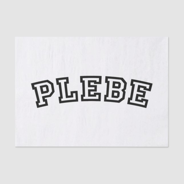 PLEBE TISSUE PAPER (Front)