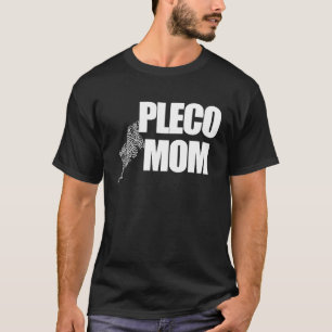 Pleco Mum Mama L66 King Tiger Plecostomus Aquarist T-Shirt