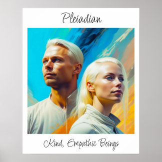Pleiadians Extraterrestrial Alien Race Poster