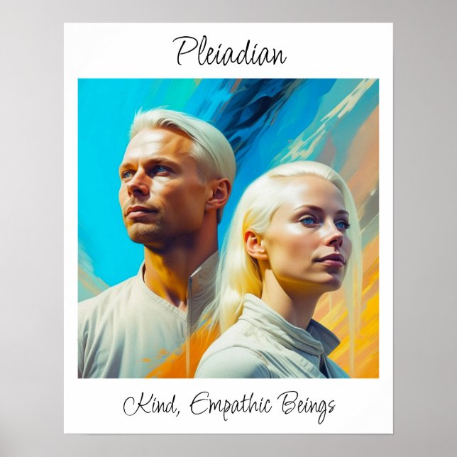 Pleiadians Extraterrestrial Alien Race Poster (Front)
