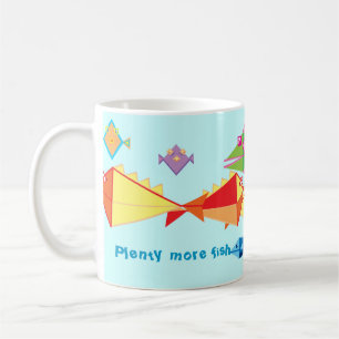 Plenty more fish coffee mug