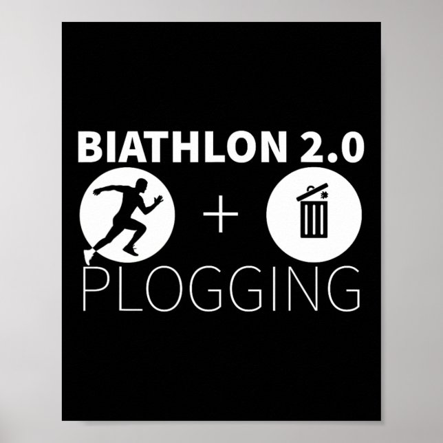 Plogging Biathlon 2.0 Jogging And Environmental Pr Poster (Front)