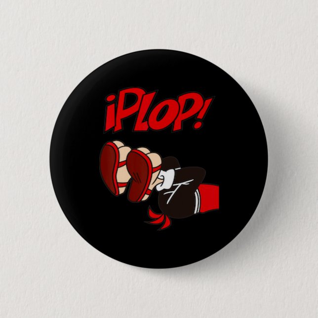 PLOP!  -a historical fall  A Fun comics  Chileans 6 Cm Round Badge (Front)