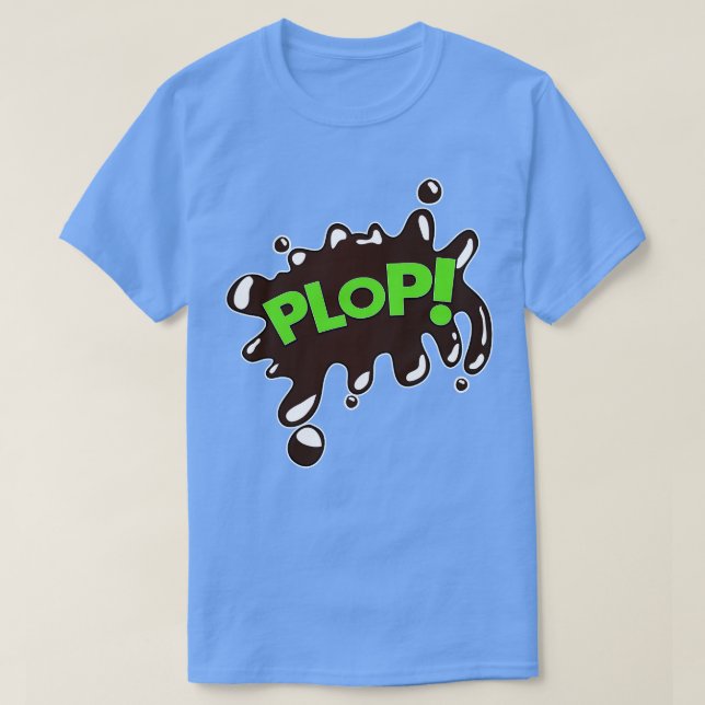 Plop T-Shirt (Design Front)