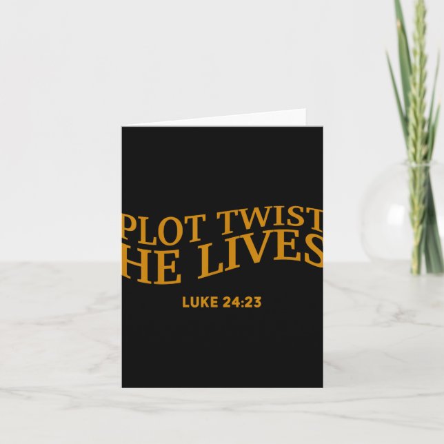 Plot Twist He Lives Christian Funny Easter God Tod Card (Front)