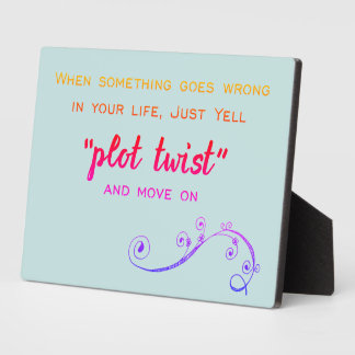 Plot Twist Humorous Book Club   Plaque