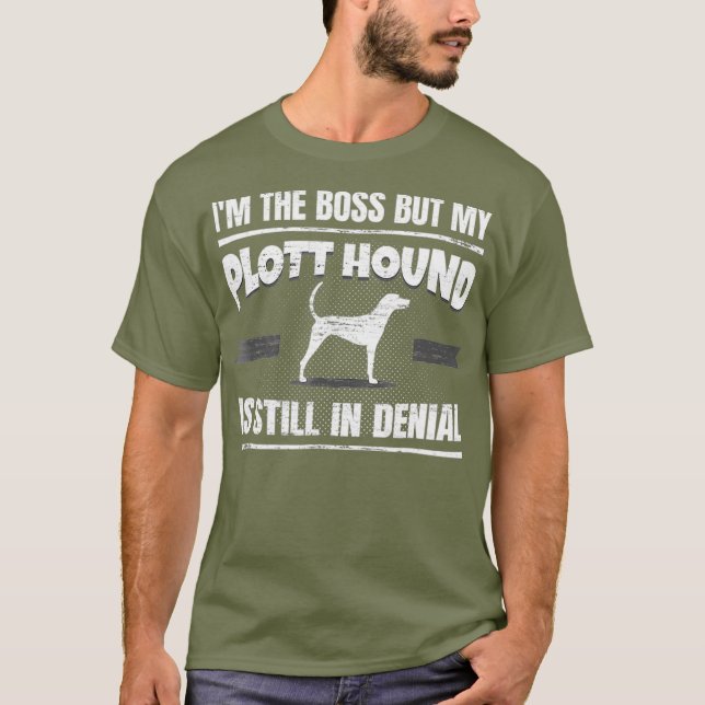 Plott Hound Dog Training Funny Dog Lover Shirt (Front)