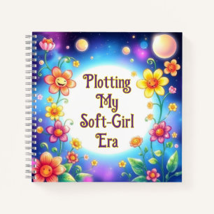 Plotting My Soft Girl Era Floral Notebook