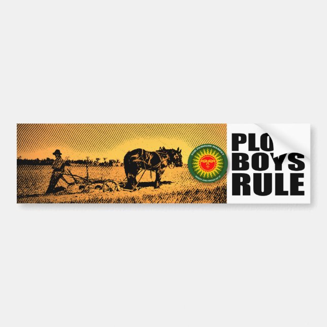 Plough Boys Rule Bumper Sticker (Front)