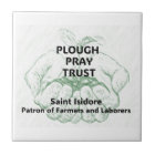 "Plough Pray Trust" Saint Isidore Magnet