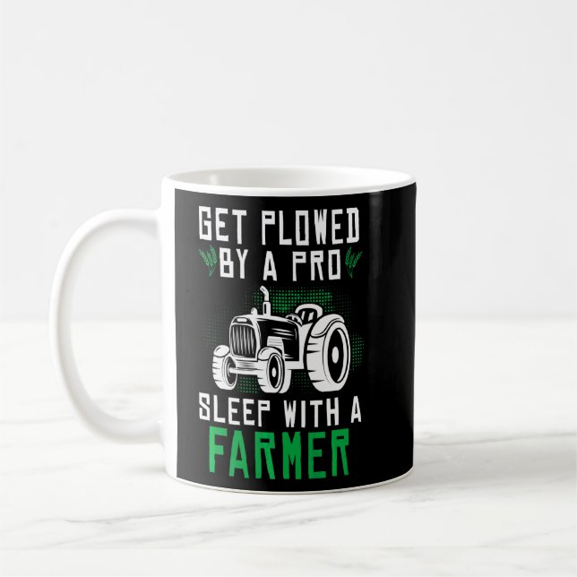 Ploughed By Professional Farmer Saying Funny  Coffee Mug (Left)