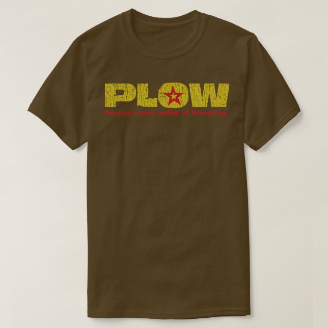 PLOW Pennsylvania Ladies of Wrestling 1986 T-Shirt (Design Front)