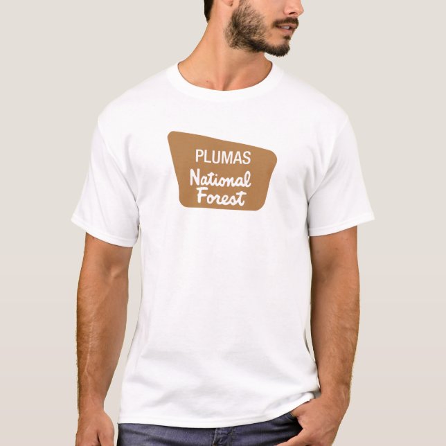 Plumas National Forest (Sign) T-Shirt (Front)