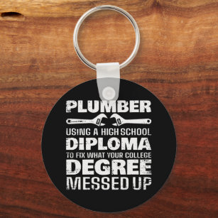 Plumber Diploma Degree Messed Up Key Ring