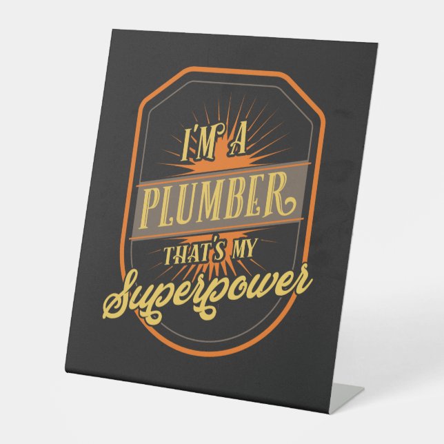 Plumber Gifts Pedestal Sign (Front)
