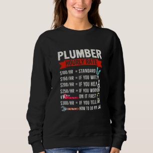 Plumber Hourly Rate Description Of Services With P Sweatshirt