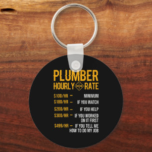 Plumber Hourly Rate Plumber Key Ring