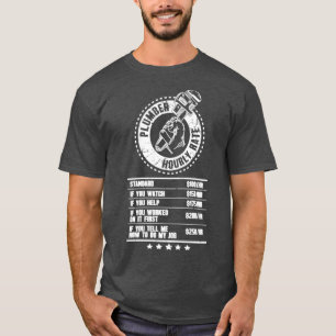 Plumber hourly rate T-Shirt