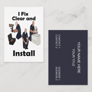 Plumber I Fix Clear Install Plumbing Service Business Card