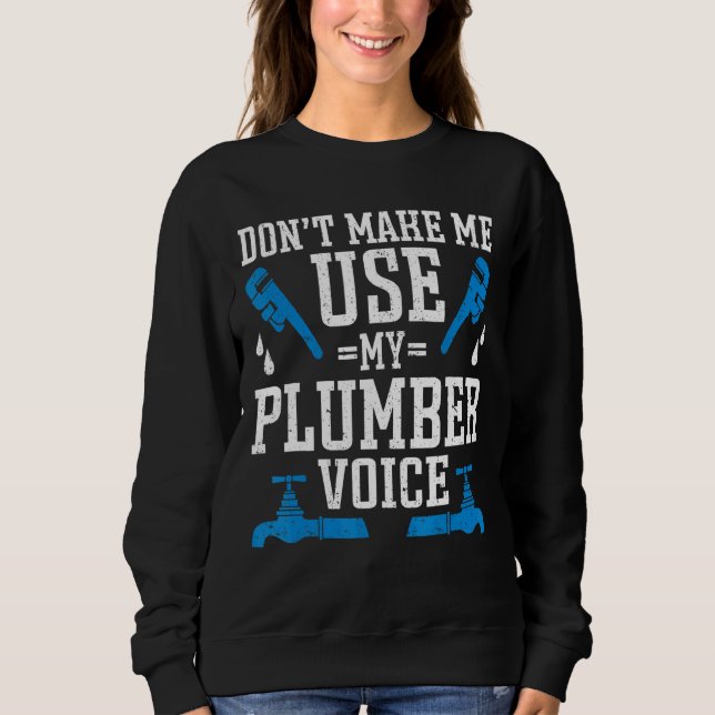 Plumbing Plumber Sweatshirt (Front)