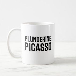 Plundering Picasso  Coffee Mug
