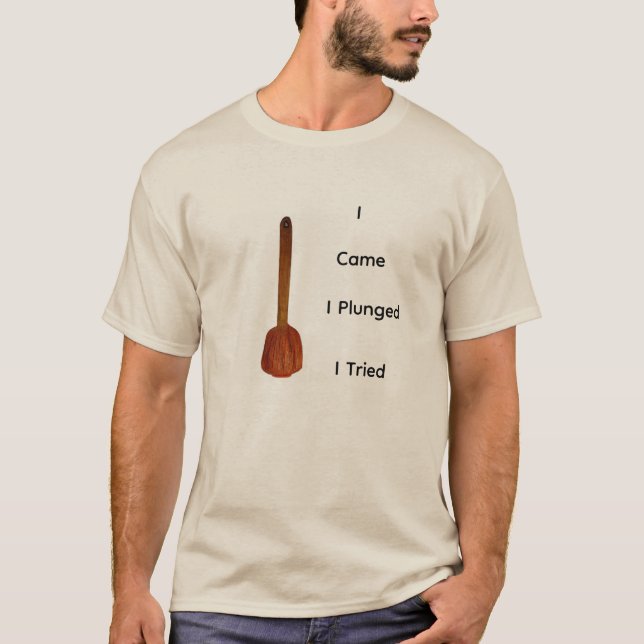 Plunger T-Shirt (Front)
