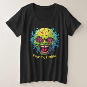 Plus size Fear My Paddle - funny pickleball T-Shirt