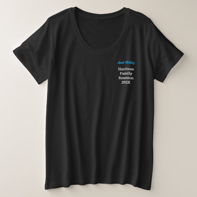Plus Size Name on Family Reunion Black T-Shirt (Design Front)