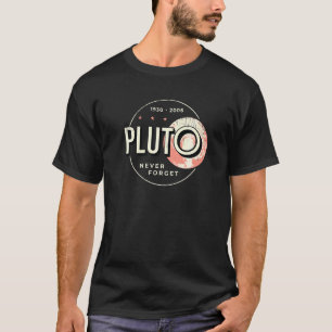 Pluto Inspired Rip Pluto Related Never Forget Plut T-Shirt