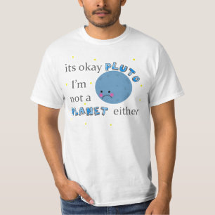 pluto is not a planet T-Shirt