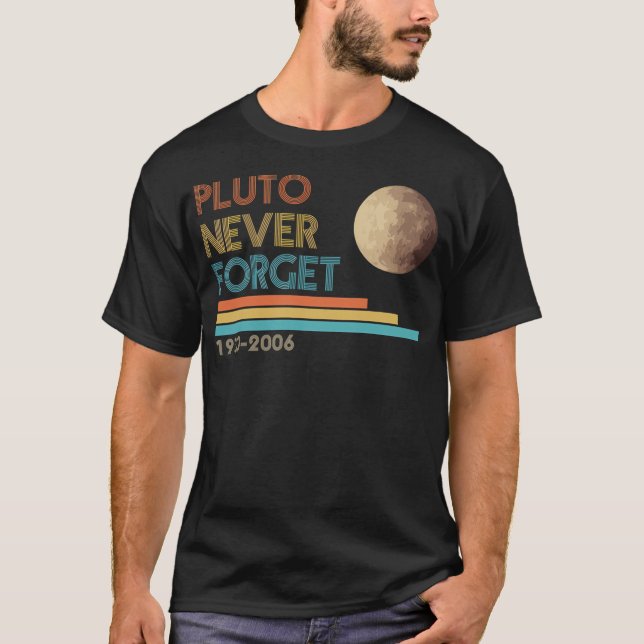 Pluto Never Forget 1930-2006 T-Shirt (Front)