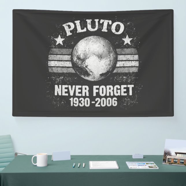 Pluto Never Forget Banner (Tradeshow)