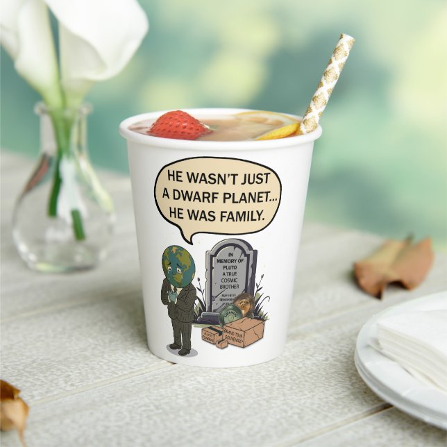 Pluto Never Forget Dwarf Planet Funny Space Humour Paper Cups (Insitu)