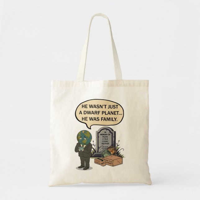 Pluto Never Forget Dwarf Planet Funny Space Humour Tote Bag (Front)