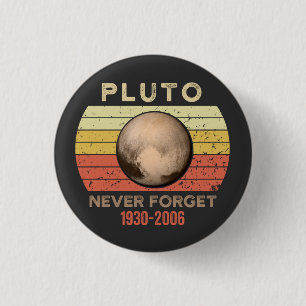 pluto never forget, eris, moon, astronomy, astrono 3 cm round badge
