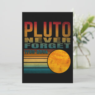 Pluto Never Forget  Invitation