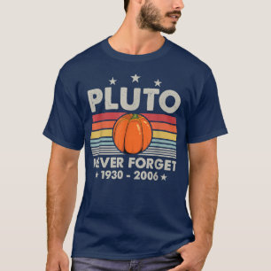 Pluto Never Forget Lazy DIY Halloween Costume Funn T-Shirt