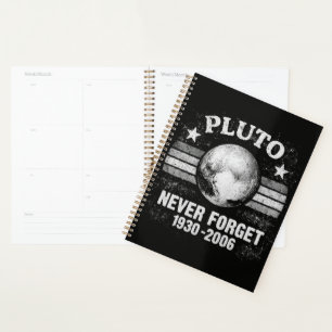 Pluto Never Forget Planner