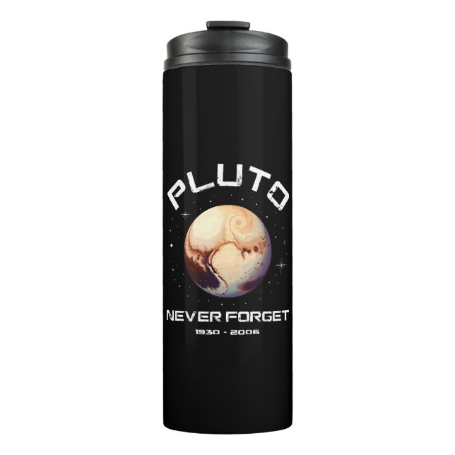 Pluto Never Forget Thermal Tumbler (Front)