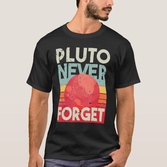 Pluto Never Forget Vintage Retro T-Shirt (Front)