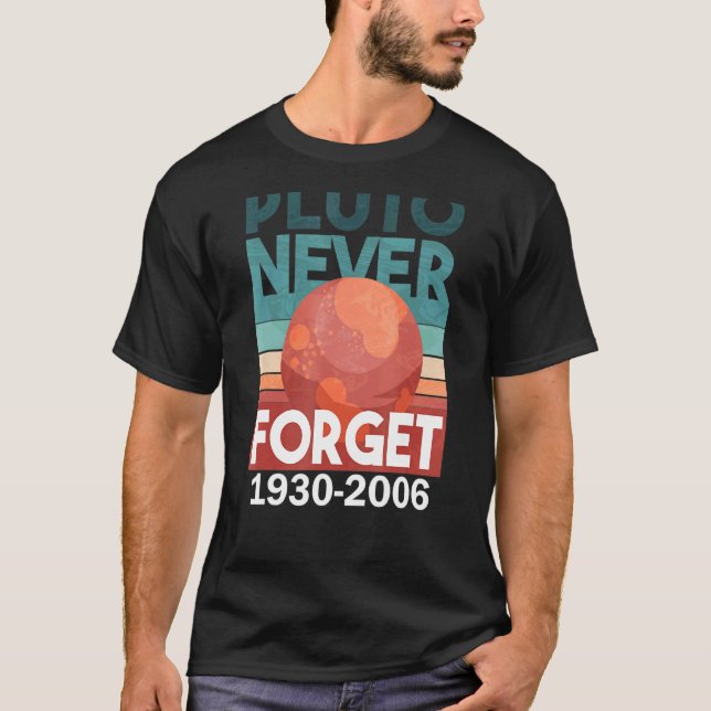 Pluto planet solar system universe sayings T-Shirt (Front)